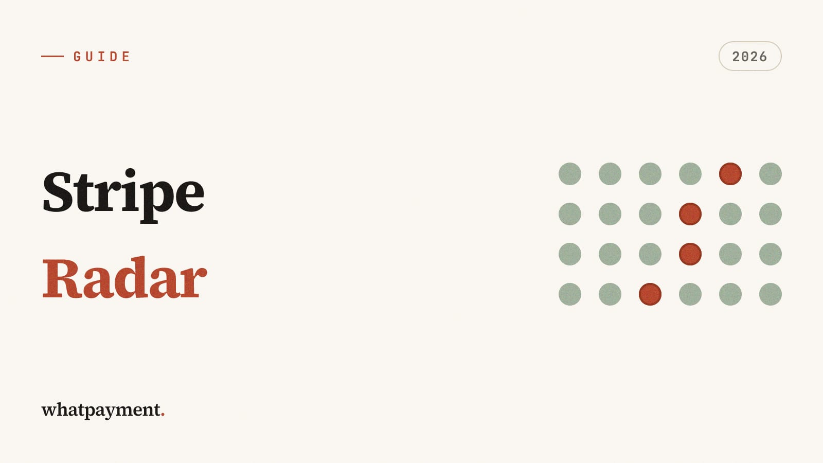 Stripe Radar False Positives: Fix Blocked Legit Payments (2026)